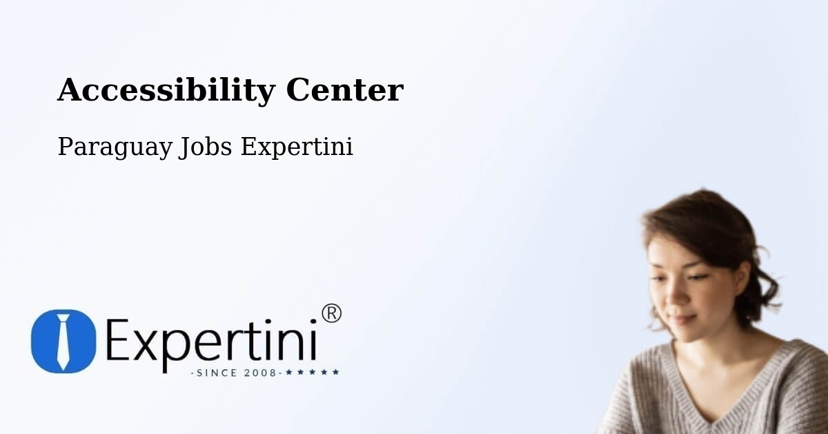 Accessibility Statement – Paraguay - Paraguay Jobs Expertini