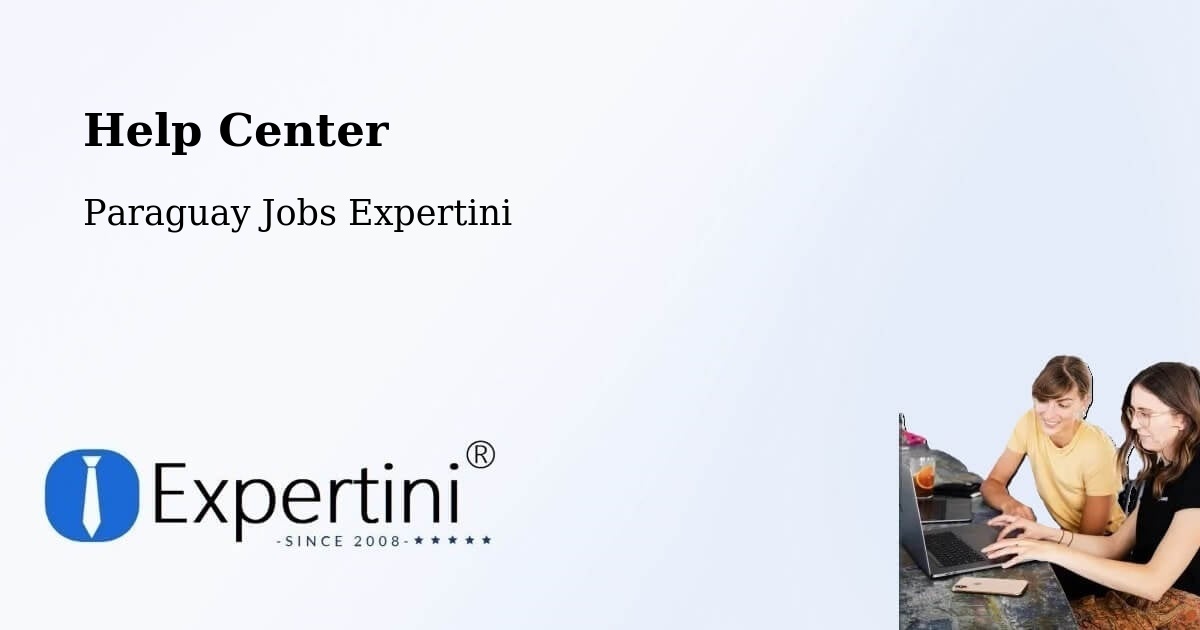 Help Center - Paraguay Jobs Expertini