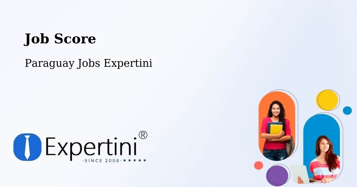 Job Score - Paraguay Jobs Expertini