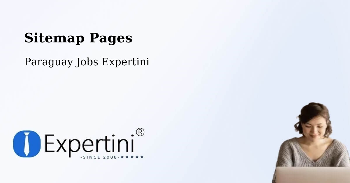 Sitemap Pages across Paraguay - Paraguay Jobs Expertini