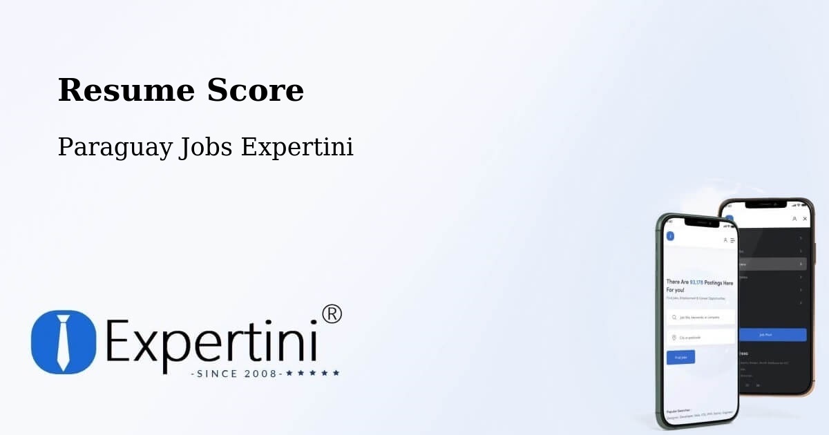 Resume Score & Job Description Match Tool – Paraguay - Paraguay Jobs Expertini
