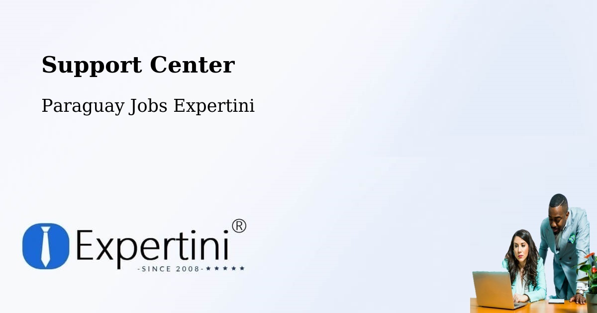 Support Services – Paraguay - Paraguay Jobs Expertini